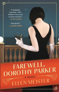 Title: Farewell, Dorothy Parker, Author: Ellen Meister