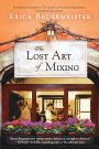 The Lost Art of Mixing