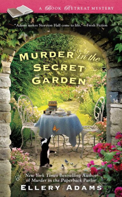 Murder In The Secret Garden Book Retreat Series 3 By Ellery