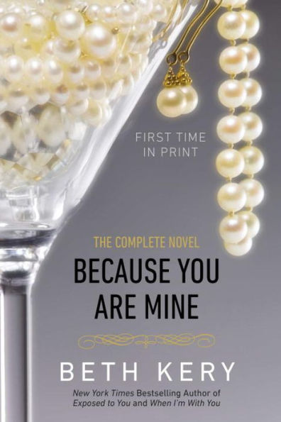 Because You Are Mine (Because You Are Mine Series #1)