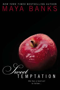 Title: Sweet Temptation (Sweet Series #4), Author: Maya Banks