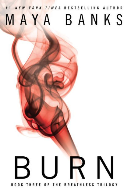 Burn (Breathless Trilogy #3)|Paperback