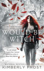 Would-Be Witch (Southern Witch Series #1)