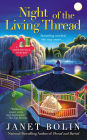 Night of the Living Thread (Threadville Mystery Series #4)