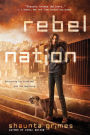 Rebel Nation (Viral Nation Series #2)
