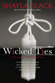 Title: Wicked Ties (Wicked Lovers Series #1), Author: Shayla Black