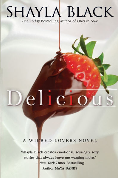 Delicious (Wicked Lovers Series #3)
