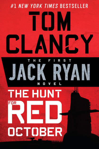 The Hunt For Red October By Tom Clancy, Paperback | Barnes & Noble®