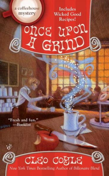 Once Upon a Grind (Coffeehouse Mystery Series #14)