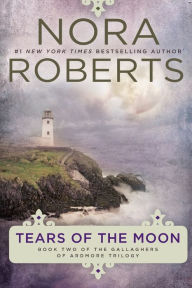 Title: Tears of the Moon (Gallaghers of Ardmore Trilogy Series #2), Author: Nora Roberts