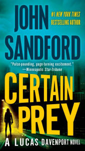 Title: Certain Prey (Lucas Davenport Series #10), Author: John Sandford