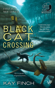 Title: Black Cat Crossing, Author: Kay Finch