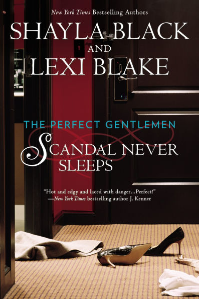 Scandal Never Sleeps (Perfect Gentlemen Series #1)