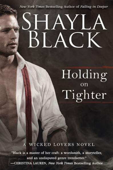 Holding on Tighter (Wicked Lovers Series #12)