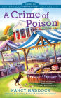 A Crime of Poison (Silver Six Series #3)