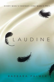 Title: Claudine, Author: Barbara Palmer