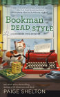 Bookman Dead Style (Dangerous Type Series #2)