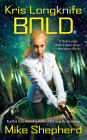 Kris Longknife: Bold