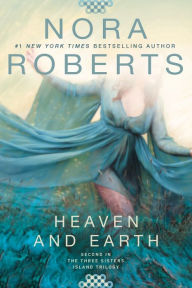 Title: Heaven and Earth, Author: Nora Roberts