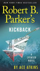 Robert B. Parker's Kickback (Spenser Series #44)