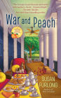War and Peach (Georgia Peach Series #3)