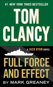 Tom Clancy Full Force and Effect