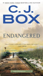 Title: Endangered (Joe Pickett Series #15), Author: C. J. Box
