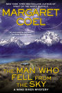 The Man Who Fell from the Sky (Wind River Reservation Series #19)