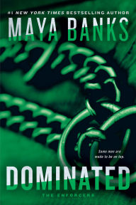 Title: Dominated, Author: Maya Banks