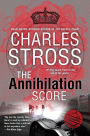 The Annihilation Score (Laundry Files Series #6)