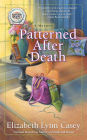 Patterned after Death (Southern Sewing Circle Series #12)
