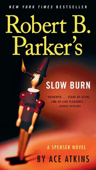 Robert B. Parker's Slow Burn (Spenser Series #45)