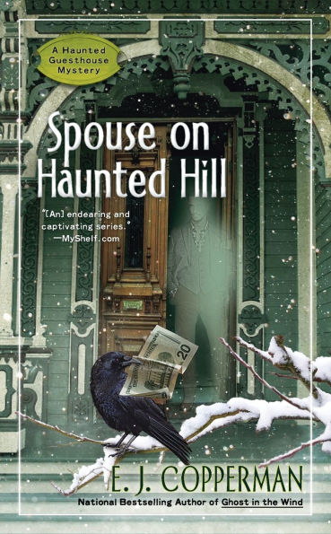 Spouse on Haunted Hill (Haunted Guesthouse Series #8)