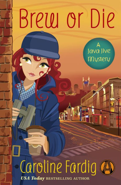 Brew or Die: A Java Jive Mystery