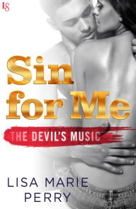 Sin for Me: The Devil's Music