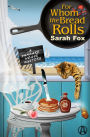 For Whom the Bread Rolls (Pancake House Mystery Series #2)
