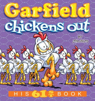 Garfield Chickens Out: His 61st Book