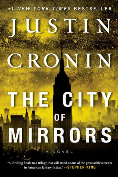 The City of Mirrors (Passage Trilogy Series #3)