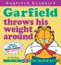 Garfield Throws His Weight Around: His 33rd Book