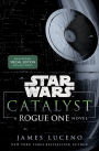 Catalyst (Star Wars): A Rogue One Novel (B&N Exclusive Edition)