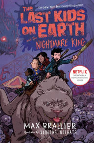 Title: The Last Kids on Earth and the Nightmare King (Last Kids on Earth Series #3), Author: Max Brallier