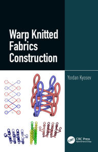 Title: Warp Knitted Fabrics Construction, Author: Yordan Kyosev