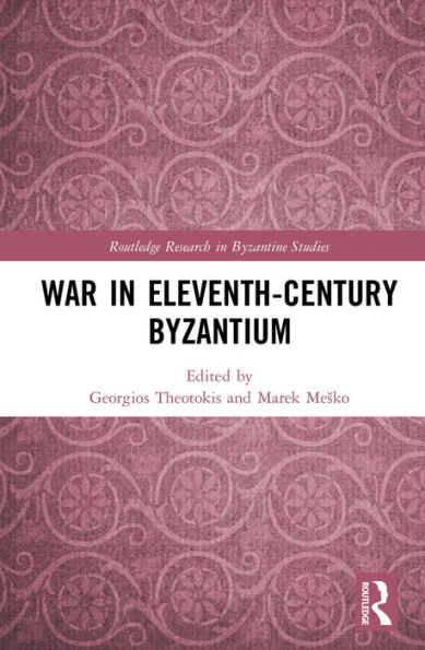 War in Eleventh-Century Byzantium