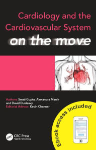 Title: Cardiology and Cardiovascular System on the Move, Author: Swati Gupta