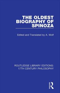 Title: The Oldest Biography of Spinoza, Author: A. Wolf