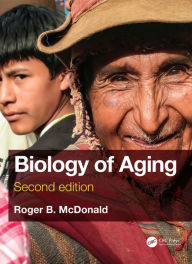 Title: Biology of Aging, Author: Roger B. McDonald