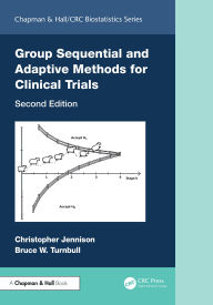 Title: Group Sequential and Adaptive Methods for Clinical Trials, Author: Christopher Jennison