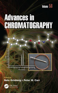 Title: Advances in Chromatography: Volume 56, Author: Nelu Grinberg