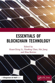 Title: Essentials of Blockchain Technology, Author: Kuan-Ching Li