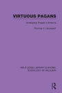 Virtuous Pagans: Unreligious People in America